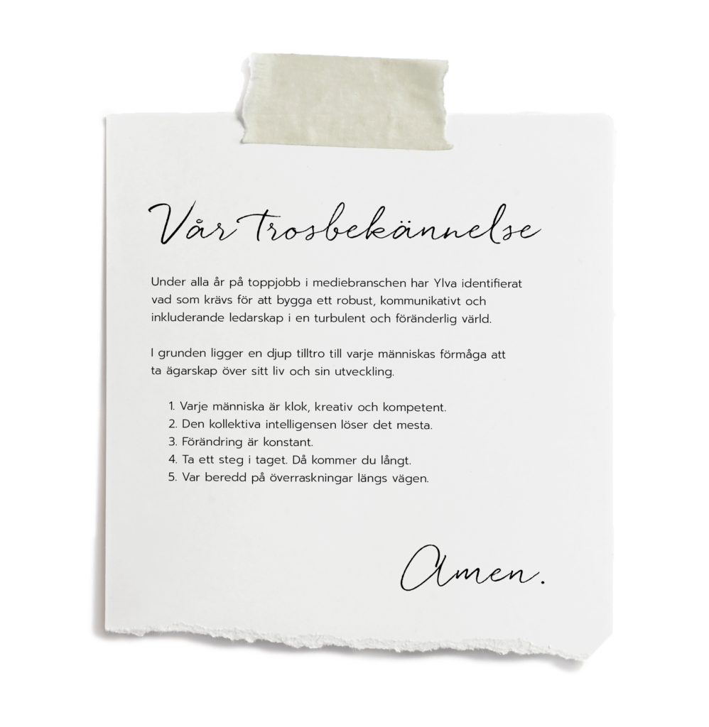 Fasttejpad lapp med MAY Strategies trosbekännelse.