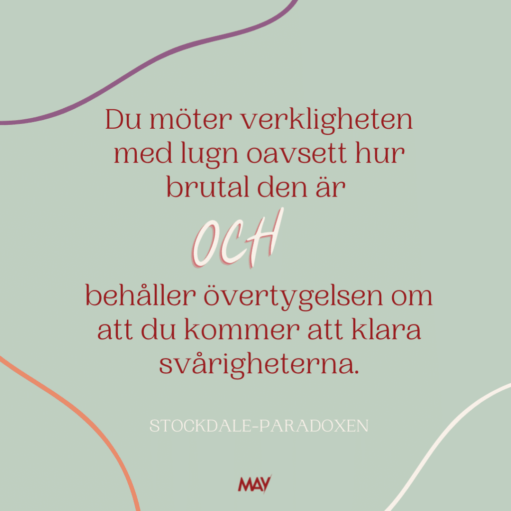 Stockdale-paradoxen MAYS Strategies 